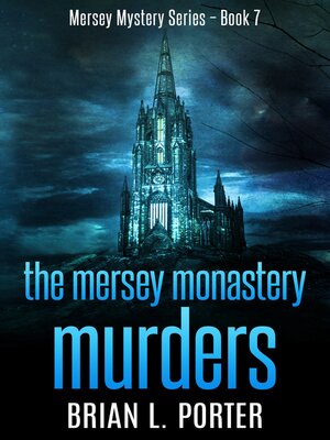 cover image of The Mersey Monastery Murders